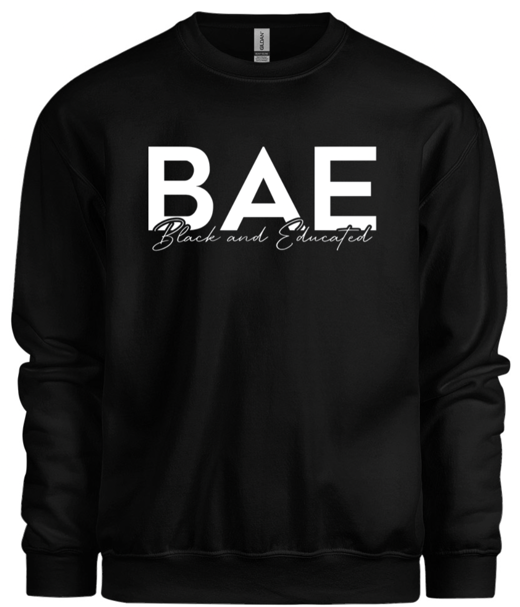 BAE - Black & Educated Crewneck