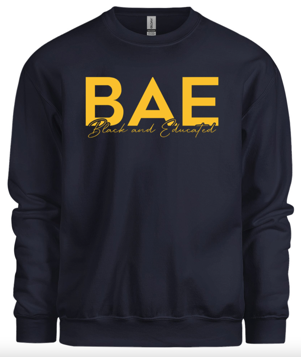 BAE - Black & Educated Crewneck