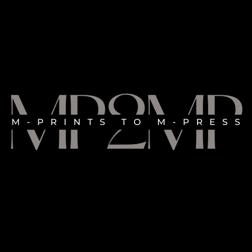 M-Prints to M-Press