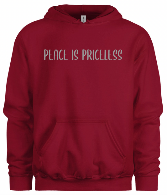 Peace is Priceless Hoodie