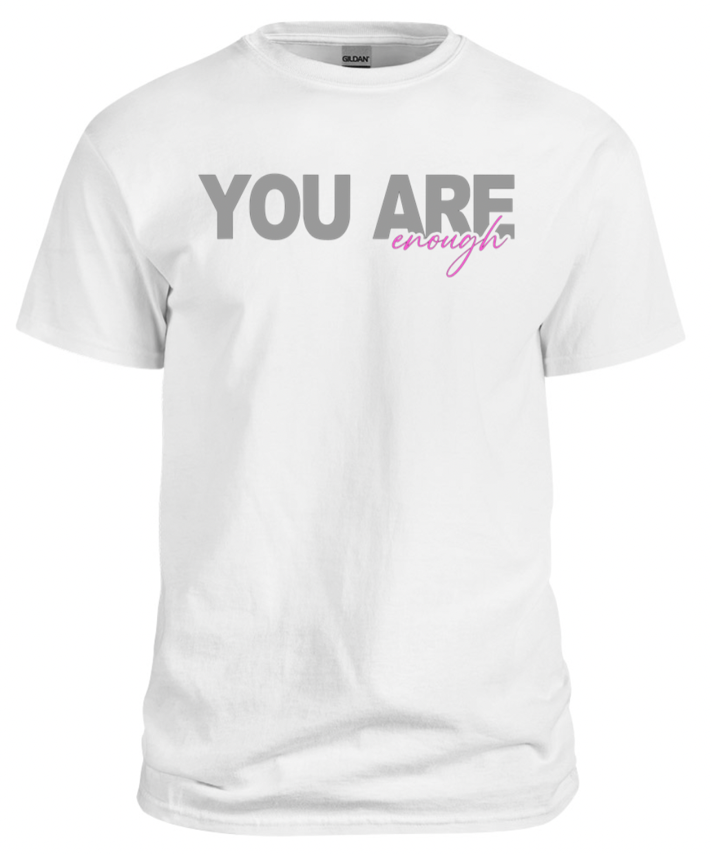 You Are Enough Tee