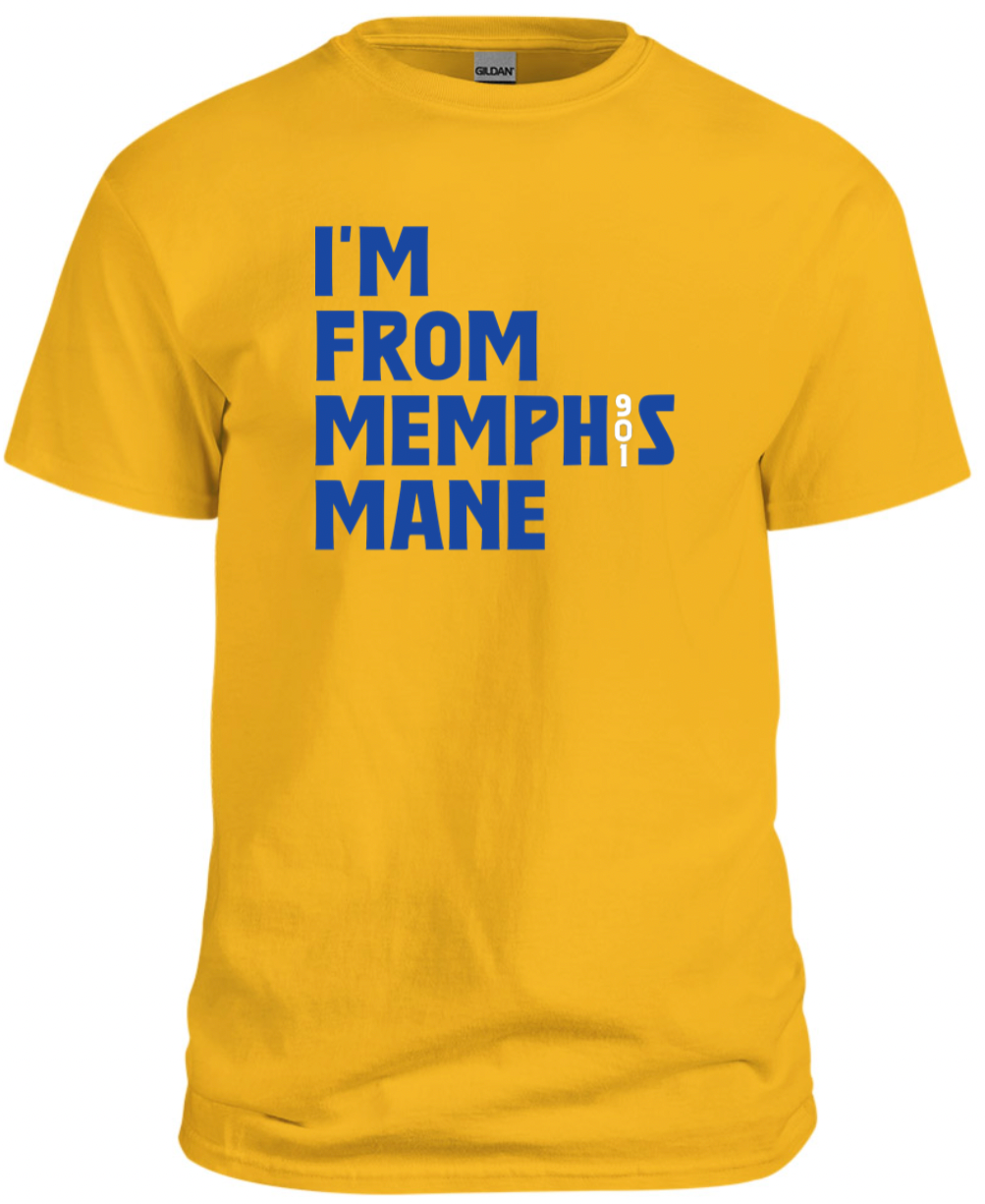 I'm From Memphis Mane Tee